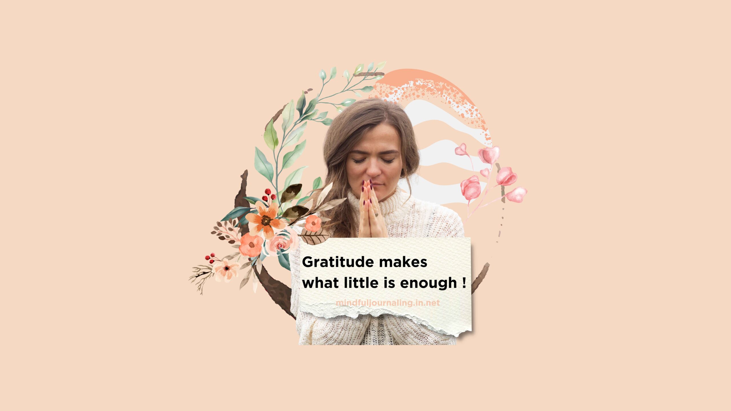 positivity and self-awareness through gratitude